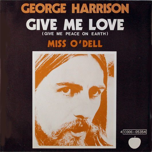 GIVE ME LOVE GIVE ME PEACE ON EARTH give me love give me peace on earth: