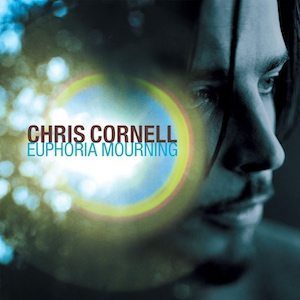 ChrisCornell EuphoriaMourning