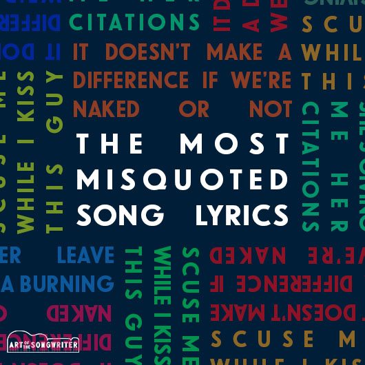The Most Misquoted Song Lyrics