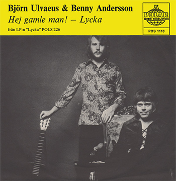 Benny And Bjorn Hej Ganble Man Hey Old Man Lycka Single, ABBA