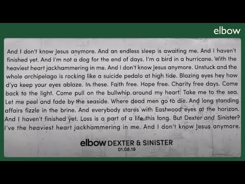 elbow - Dexter &amp; Sinister (Official)