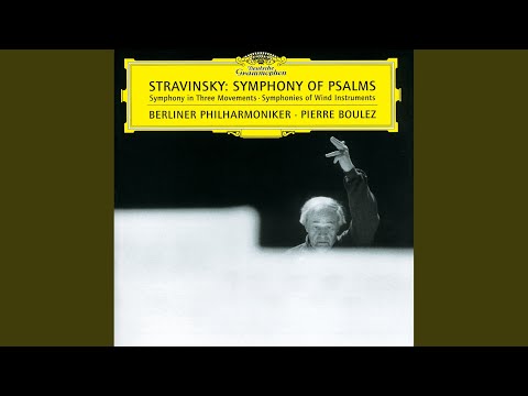 Stravinsky: Symphony of Psalms, K52: III. Alleluia, laudate Dominum (Psalm 150)