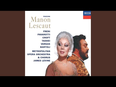 Puccini: Manon Lescaut / Act 4 - Sei tu che piangi?