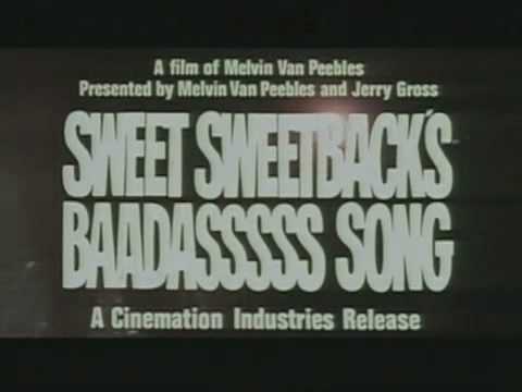 Sweet Sweetback's Baadasssss Song - Wikipedia