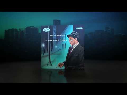 Frank Sinatra &quot;In The Wee Small Hours&quot; Tone Poet Vinyl Edition (Album Trailer)