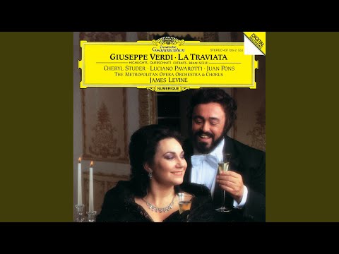 Verdi: La traviata / Act I - &quot;Libiamo ne&#039;lieti calici&quot;  (Brindisi)