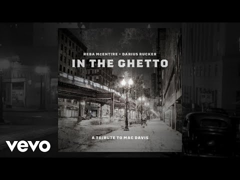 Reba McEntire, Darius Rucker - In The Ghetto (Audio)