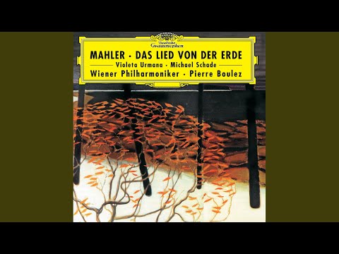 Mahler: Das Lied von der Erde - Der Abschied