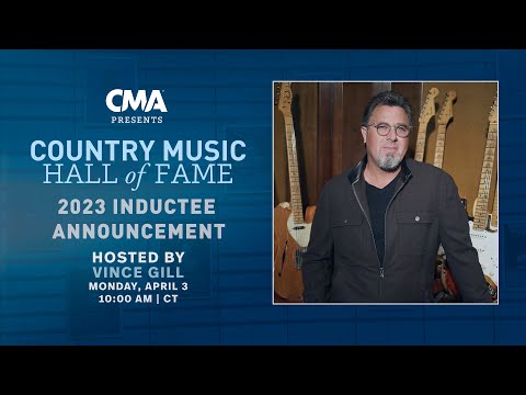 CMA Presents the 2023 Country Music Hall of Fame Inductees Announcement - Livestream