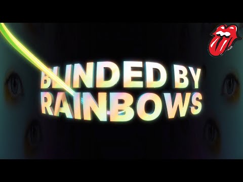 The Rolling Stones - Blinded By Rainbows [Official Lyric Video]