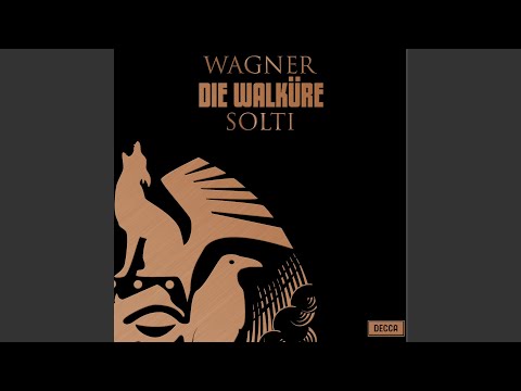 Wagner: Die Walküre, WWV 86B / Act 3 - &quot;Hojotoho! Heiaha!&quot;