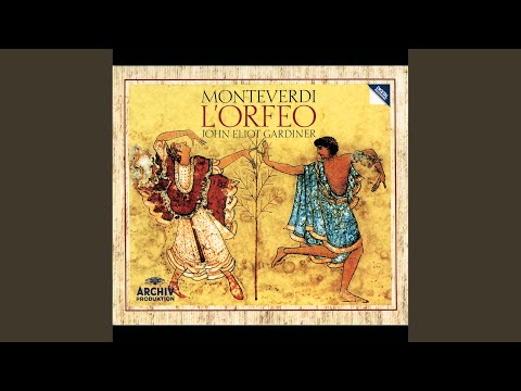 Monteverdi: L&#039;Orfeo / Act III - &quot;Possente spirto&quot;