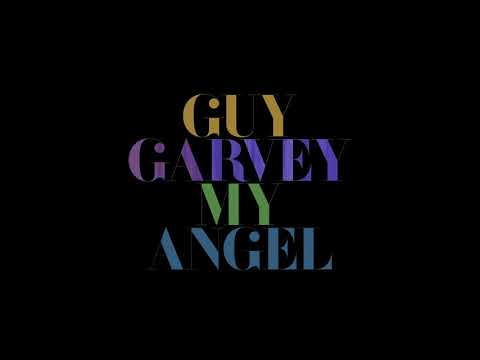 Guy Garvey - My Angel (Official Audio)