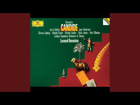 Bernstein, Bernstein: Candide / Act I - 12. Glitter And Be Gay