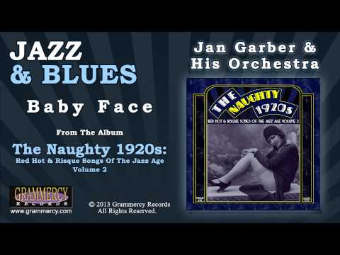 Jan Garber &amp; His Orchestra - Baby Face