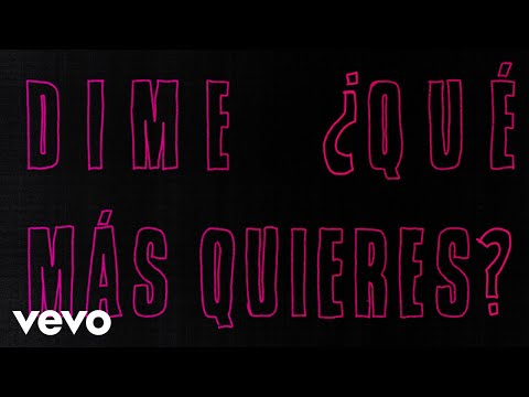 The Warning - Qué Más Quieres (Official Lyric Video)