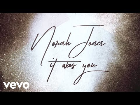 Norah Jones - It Was You (Audio)