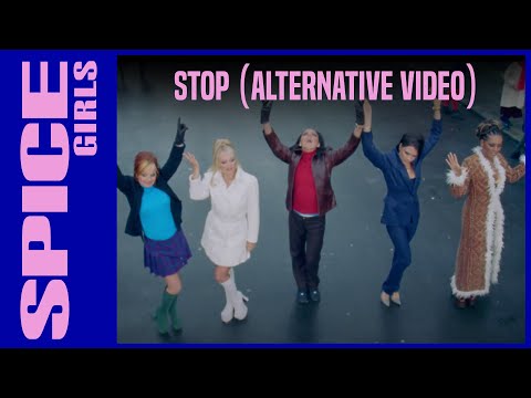 Spice Girls - Stop (Alternative Video)