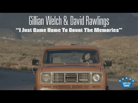 Gillian Welch &amp; David Rawlings - &quot;I Just Came Home To Count The Memories&quot; [John Anderson cover]