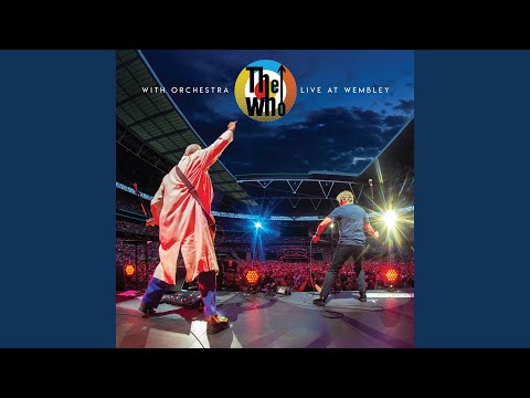 Baba O’Riley (Live At Wembley, UK / 2019)