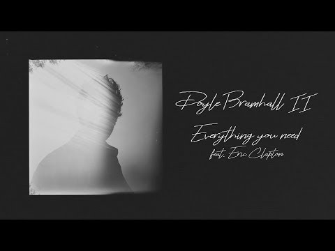Everything you need (feat Eric Clapton) Lyric Video