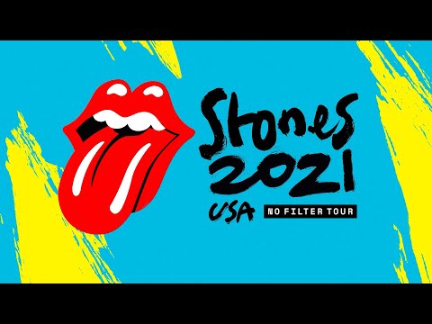 The Rolling Stones - 2021 US Tour (Rescheduled Dates + New Shows)