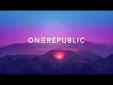 One Night In Malibu Global Performance | OneRepublic