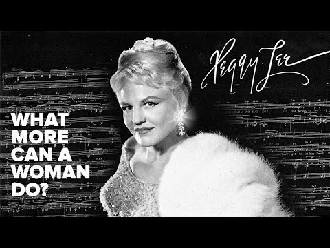 &quot;What More Can A Woman Do?&quot; (Official Video) - Peggy Lee