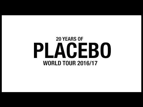 20 Years of Placebo - World Tour