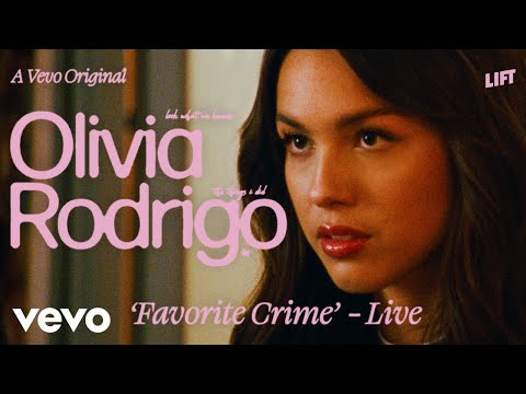 Olivia Rodrigo - favorite crime (Live Performance) | Vevo LIFT