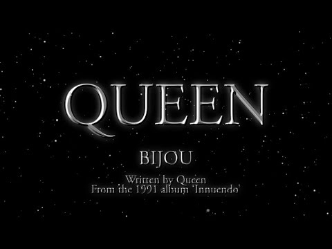 Queen - Bijou (Official Lyric Video)