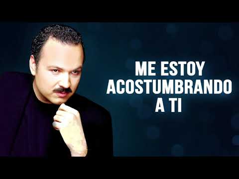 Pepe Aguilar - Me Estoy Acostumbrando A Ti (Letra Oficial)