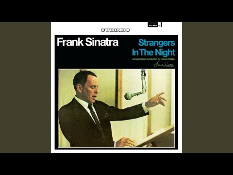 Strangers In The Night