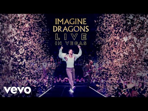 Imagine Dragons - Believer (Live In Vegas)