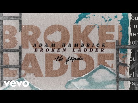 Adam Hambrick - Broken Ladder (Lyric Video)