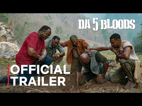Da 5 Bloods | Official Trailer | Netflix
