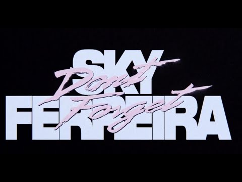 Sky Ferreira - Don&#039;t Forget (Audio)