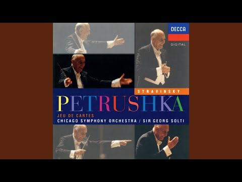 Stravinsky: Petrouchka - Version 1911: Tableau IV - The Shrovetide Fair (Towards Evening)