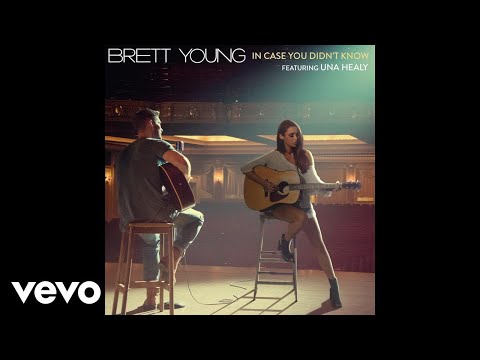 Brett Young - In Case You Didn&#039;t Know (Static Video) ft. Una Healy