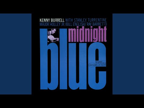 Midnight Blue – Kenny Burrel Sheet music for Contrabass, Guitar, Drum group  (Mixed Trio)