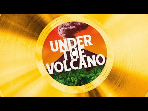 Under The Volcano | Official Trailer | Coming Soon