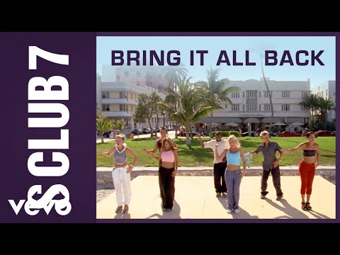 S Club - Bring It All Back