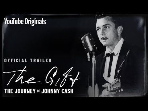 The Gift: The Journey of Johnny Cash (Official Trailer)