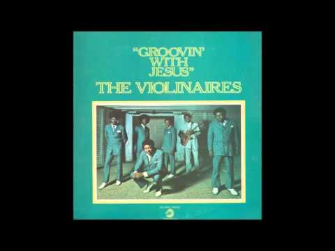 The Violinaires ~ Groovin&#039; With Jesus (1972)