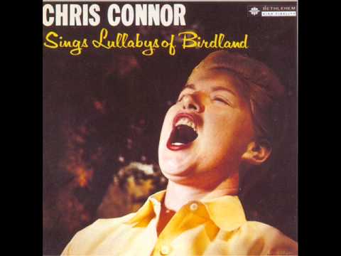 Chris Connor - Lullaby of birdland