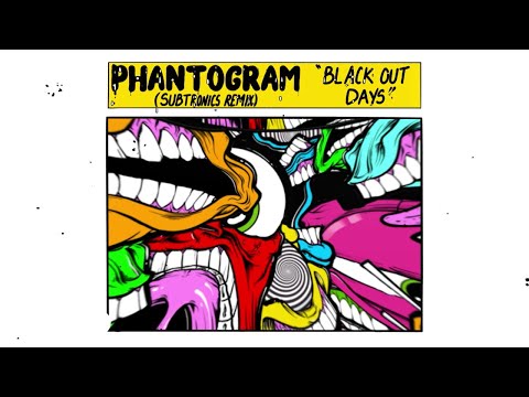Phantogram, Subtronics - Black Out Days (Subtronics Remix / Visualizer)