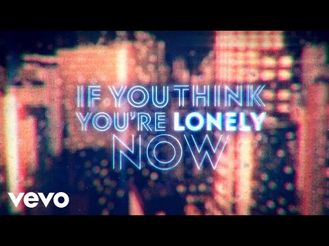 Bobby Womack - If You Think You&#039;re Lonely Now (Lyric Video)