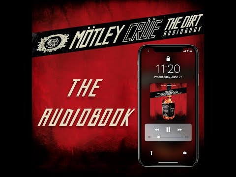 Mötley Crüe THE DIRT: Audiobook - Available for the first time!