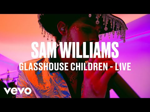Sam Williams - Glasshouse Children (Live) | Vevo DSCVR