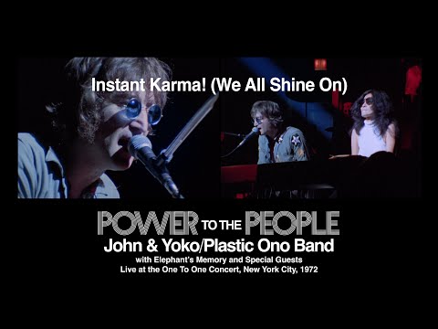 Instant Karma! (We All Shine On) (live) - John &amp; Yoko/Plastic Ono Band with Elephant&#039;s Memory